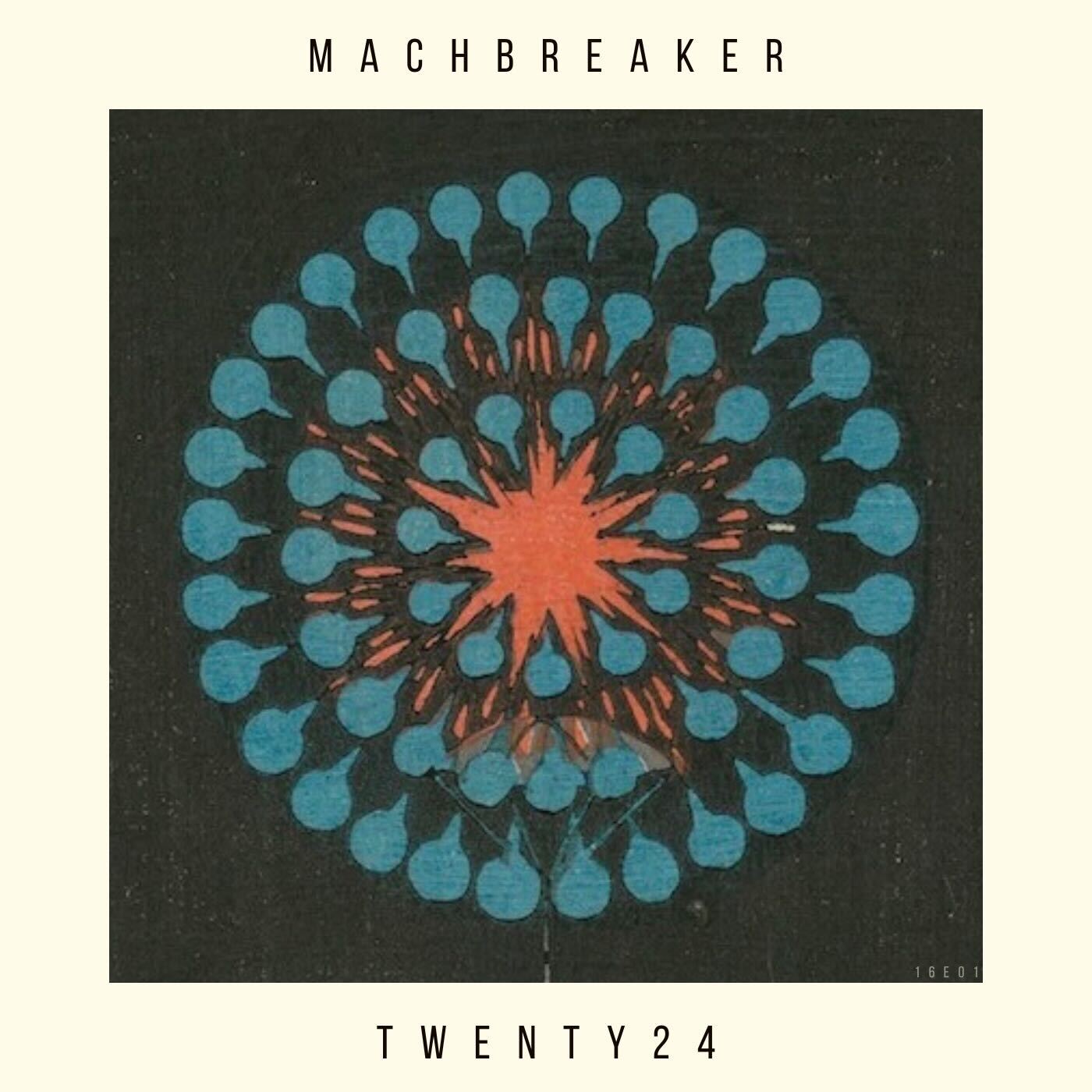 MACHBREAKER TWENTY24